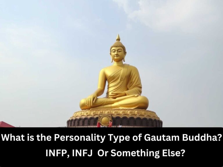 Gautam Buddha's Personality Type